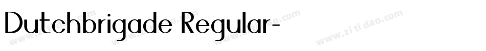 Dutchbrigade Regular字体转换